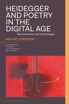 bokomslag Heidegger and Poetry in the Digital Age