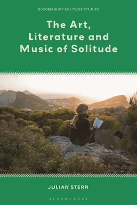 The Art, Literature and Music of Solitude 1