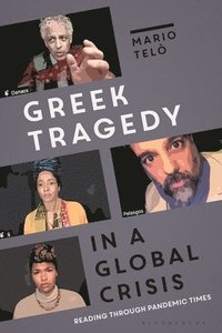 bokomslag Greek Tragedy in a Global Crisis