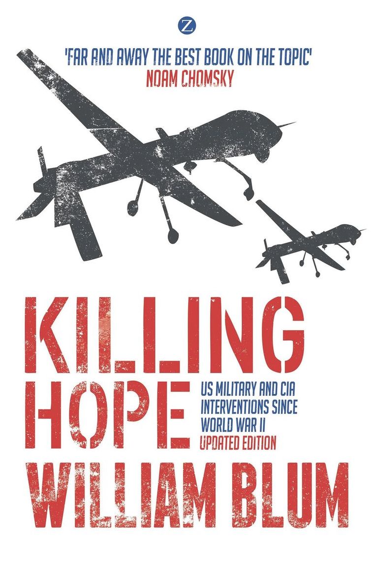 William Blum - Killing Hope, Häftad