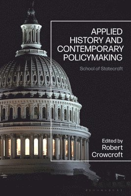 Applied History and Contemporary Policymaking
