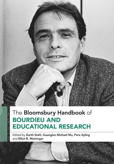 bokomslag The Bloomsbury Handbook of Bourdieu and Educational Research