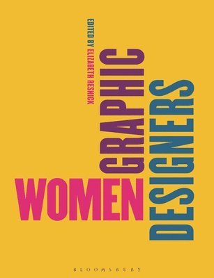 Elizabeth Resnick - Women Graphic Designers, Häftad
