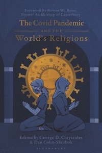 bokomslag The Covid Pandemic and the Worlds Religions