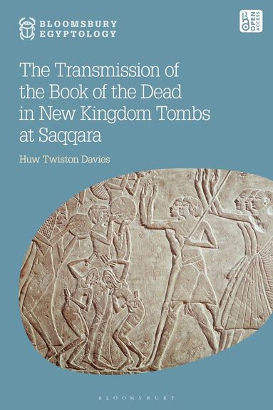 bokomslag Transmission of the Book of the Dead in New Kingdom Tombs at Saqqara