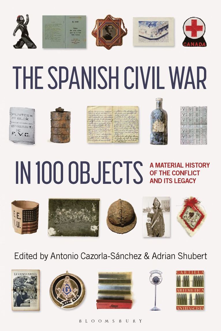 Spanish Civil War in 100 Objects