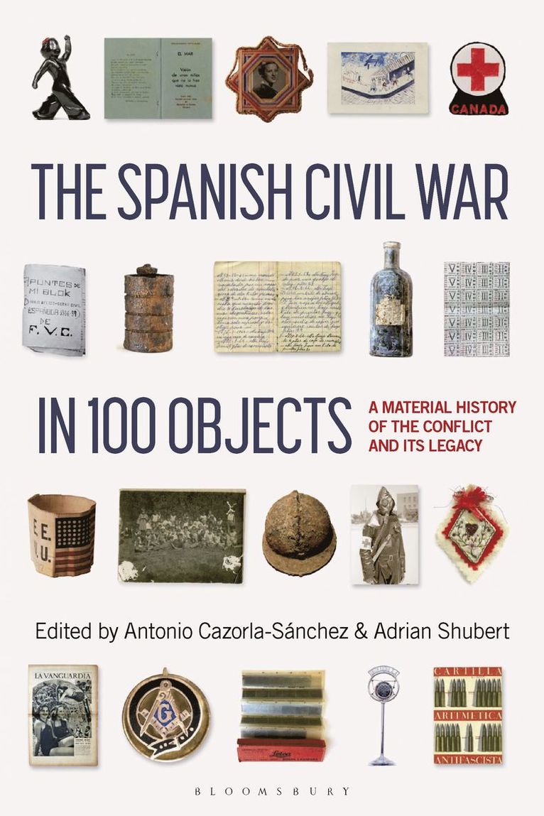 The Spanish Civil War in 100 Objects 1