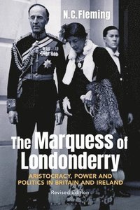 bokomslag The Marquess of Londonderry
