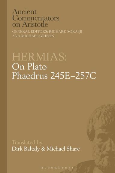 Michael Share, Dirk Baltzly, Richard Sorabji - Hermias: On Plato Phaedrus 245E–257C, Häftad