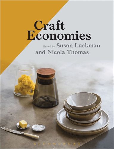 Susan Luckman, Nicola Thomas - Craft Economies, Häftad
