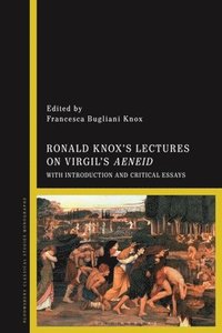bokomslag Ronald Knox's Lectures on Virgil's Aeneid