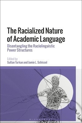 bokomslag Racialized Nature of Academic Language