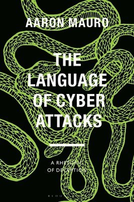 bokomslag The Language of Cyber Attacks