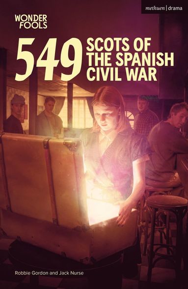 bokomslag 549: Scots of the Spanish Civil War