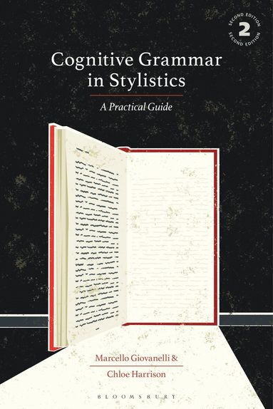 Marcello Giovanelli, Chloe Harrison - Cognitive Grammar in Stylistics, Häftad