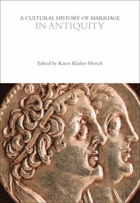 bokomslag Cultural History of Marriage in Antiquity
