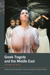 bokomslag Greek Tragedy and the Middle East