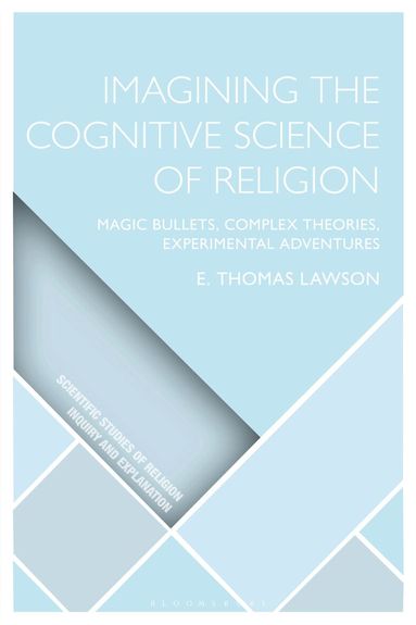 E. Thomas Lawson, Donald Wiebe, Luther H Martin, Radek Kundt, Dimitris Xygalatas - Imagining the Cognitive Science of Religion, Häftad