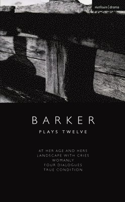 Howard Barker: Plays Twelve 1