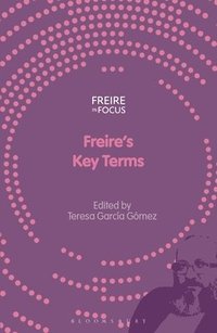 bokomslag Freire's Key Terms