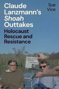 bokomslag Claude Lanzmann's 'Shoah' Outtakes
