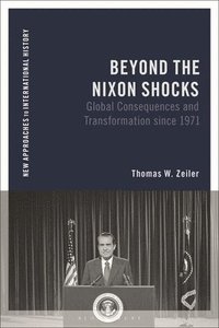 bokomslag Beyond the Nixon Shocks