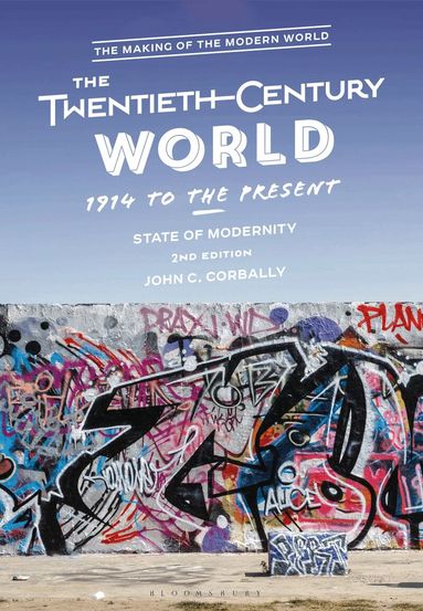 John C. Corbally - Twentieth-Century World, 1914 to the Present, Häftad