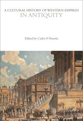 A Cultural History of Western Empires in Antiquity 1