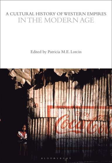 bokomslag Cultural History of Western Empires in the Modern Age
