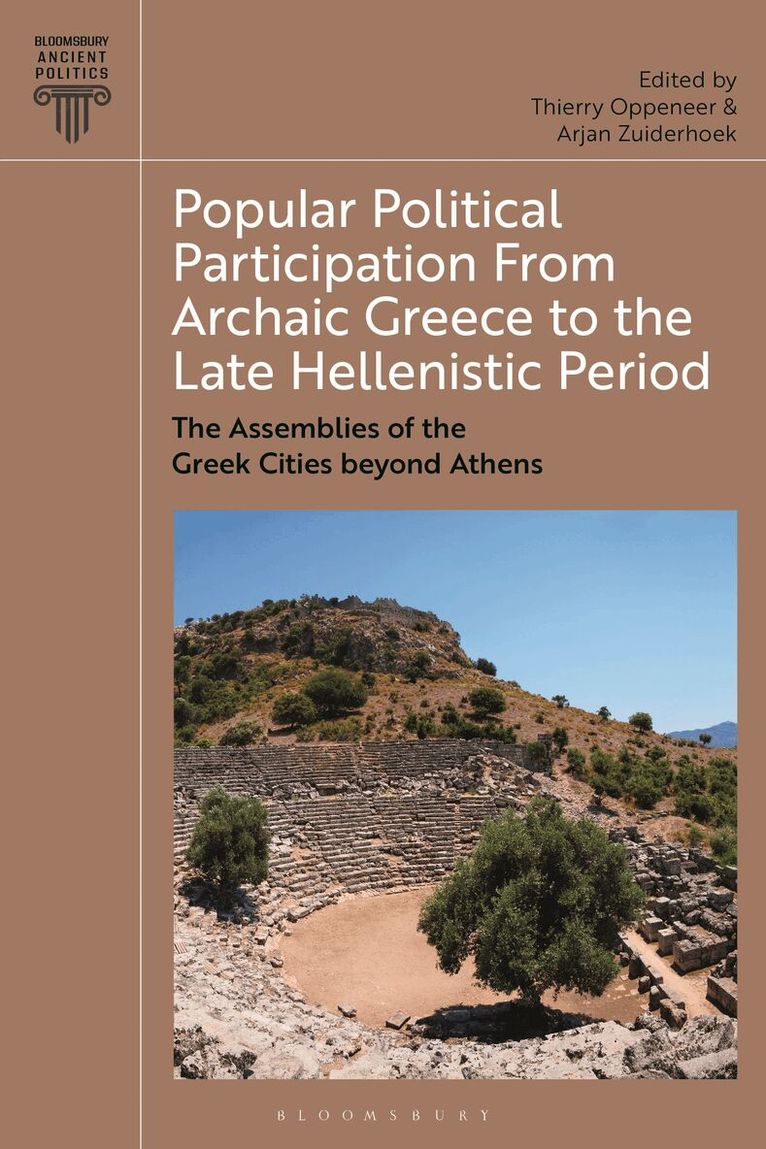 Popular Political Participation from Archaic Greece to the Late Hellenistic Period