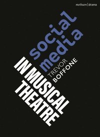 bokomslag Social Media in Musical Theatre