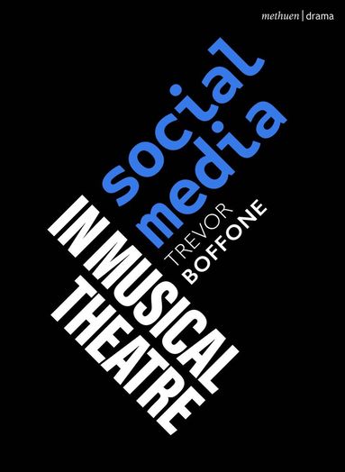 Trevor Boffone, Robert Gordon - Social Media in Musical Theatre, Häftad