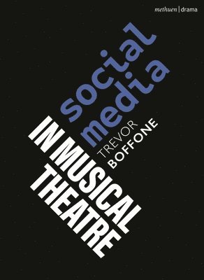Social Media in Musical Theatre 1