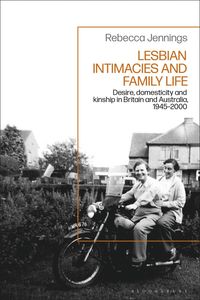 bokomslag Lesbian Intimacies and Family Life