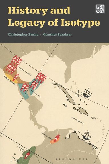 Christopher Burke, Günther Sandner - History and Legacy of Isotype, Inbunden