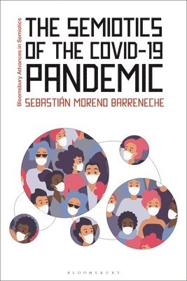 bokomslag The Semiotics of the COVID-19 Pandemic