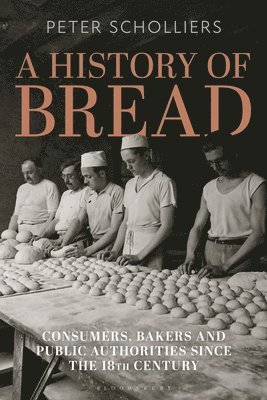 bokomslag A History of Bread