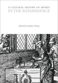 bokomslag Cultural History of Money in the Renaissance