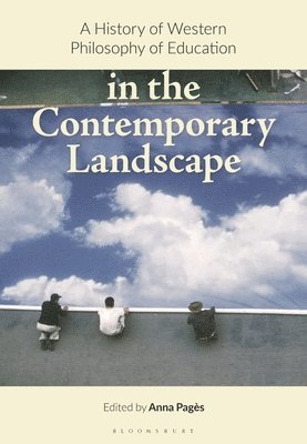 History of Western Philosophy of Education in the Contemporary Landscape 1