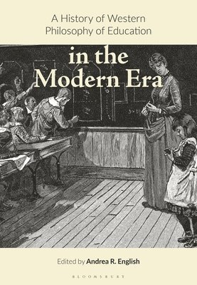 A History of Western Philosophy of Education in the Modern Era 1