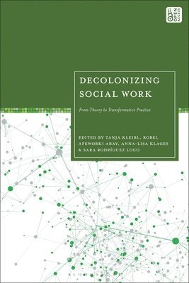 bokomslag Decolonizing Social Work