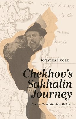 Chekhovs Sakhalin Journey 1