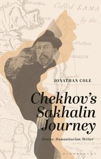 bokomslag Chekhovs Sakhalin Journey