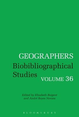 Elizabeth Baigent, André Reyes Novaes - Geographers, Häftad