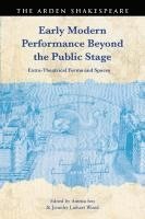 bokomslag Early Modern Performance Beyond the Public Stage