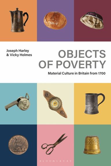 Joseph Harley, Vicky Holmes - Objects of Poverty, Häftad