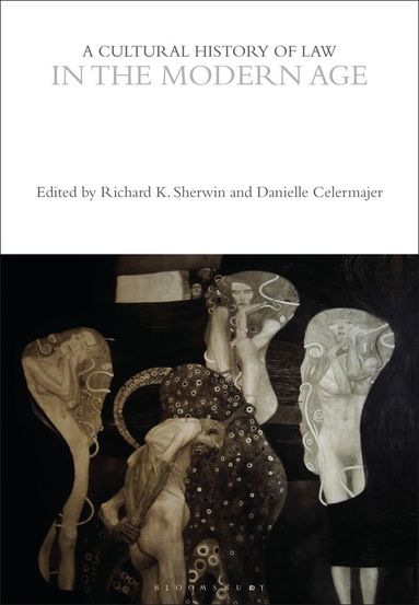Richard K. Sherwin, Danielle Celermajer - Cultural History of Law in the Modern Age, Häftad