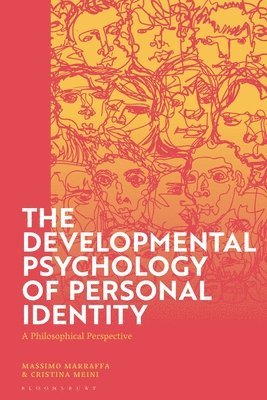 bokomslag The Developmental Psychology of Personal Identity: A Philosophical Perspective