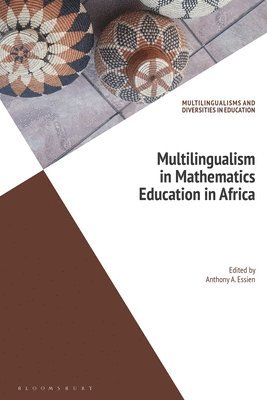 Multilingualism in Mathematics Education in Africa 1