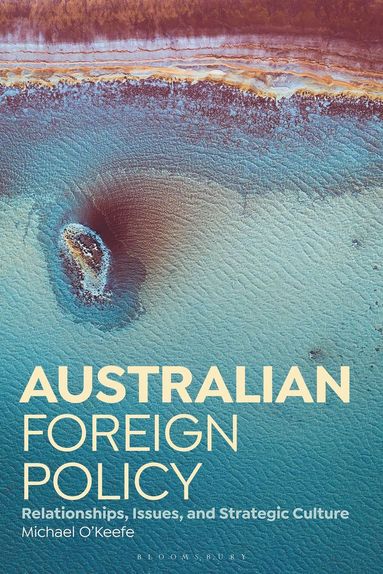 bokomslag Australian Foreign Policy